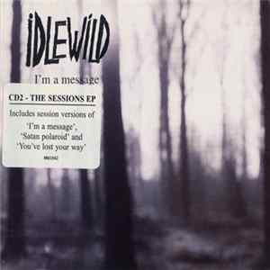 Idlewild - I'm A Message Album