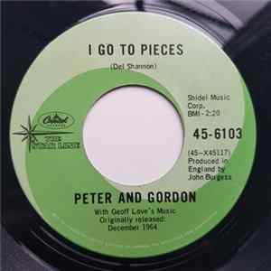 Peter And Gordon - I Go To Pieces / Love Me Baby Album