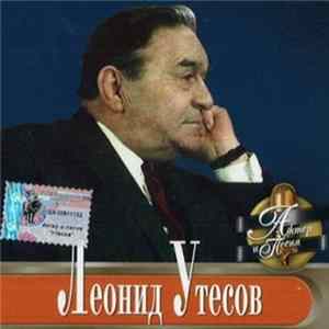 Леонид Утесов - Актер И Песня Album