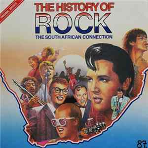 Various - The History Of Rock (The South African Connection) Album