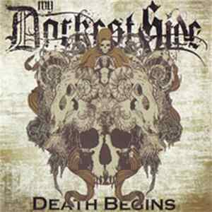 My Darkest Side - Death Begins Album