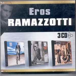 Eros Ramazzotti - Eros Ramazzotti 3CD Album