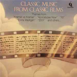 Various - Classic Music From Classic Films Album
