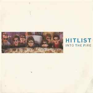 Hitlist - Into The Fire Album