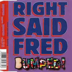 Right Said Fred - Bumped Album