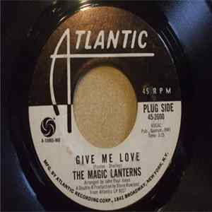 The Magic Lanterns - Give Me Love / Biding My Time Album