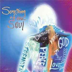 Anne E. DeChant - Something Of The Soul Album