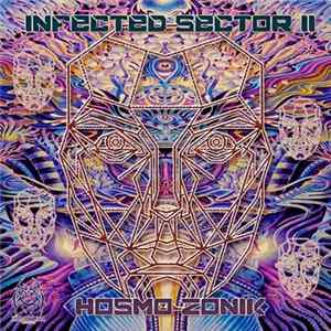 Hosmo Zonik - Infected Sector II Album