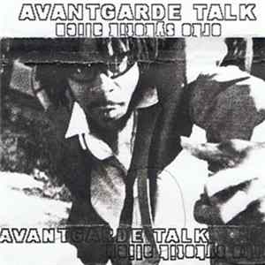Orko The Sycotik Alien - Avantgarde Talk Album