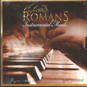 Alpay Ünyaylar - Cafe Romans (Instrumental Moods) Album
