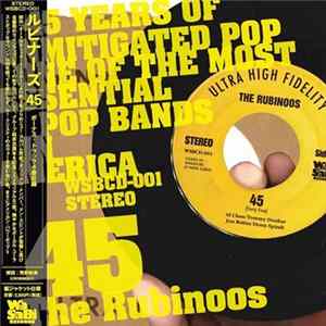 The Rubinoos - 45 Album
