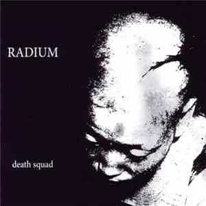 Death Squad - Radium Album