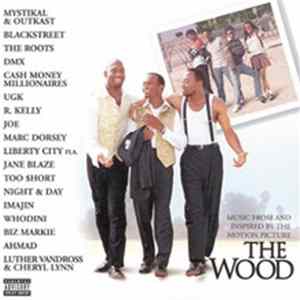 Various - Music From And Inspired By The Motion Picture The Wood Album
