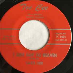 Gayle Orr - I Just Got To Heaven Album