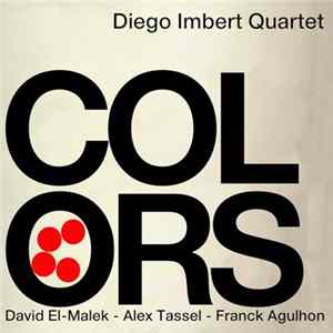 Diego Imbert Quartet - Colors Album