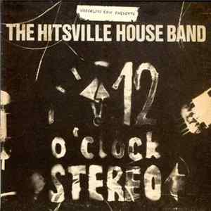 The Hitsville House Band - 12 O'Clock Stereo Album