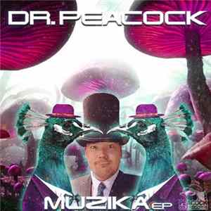Dr. Peacock - Muzika EP Album