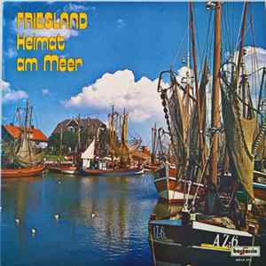 Various - Friesland Heimat am Meer Album