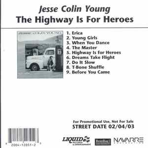 Jesse Colin Young - The Highway Is For Heroes Album