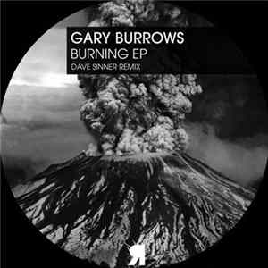 Gary Burrows - Burning EP Album
