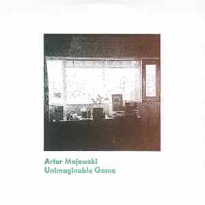 Artur Majewski - Unimaginable Game Album