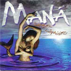 Maná - Sueños Líquidos Album