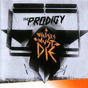 The Prodigy - Invaders Must Die Album