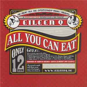 Eileen Q - All You Can Eat Album
