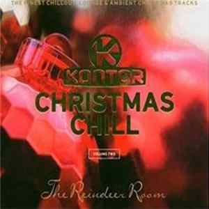 Various - Kontor Christmas Chill - The Reindeer Room Volume Two Album