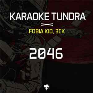 Karaoke Tundra - 2046 Album
