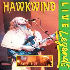 Hawkwind - Live Legends Album