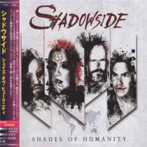 Shadowside - Shades of Humanity Album
