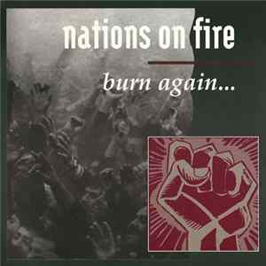 Nations On Fire - Burn Again... Album