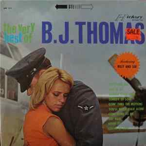 B.J. Thomas - The Very Best Of B.J. Thomas Album