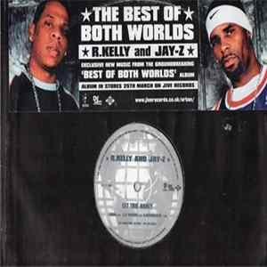 R. Kelly & Jay-Z - Best Of Both Worlds Album