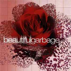 Garbage - BeautifulGarbage Album