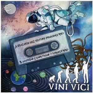 Vini Vici - Remixes Album