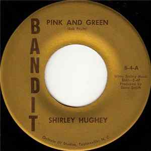 Shirley Hughey - Pink And Green Album