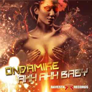 OnDaMike - Ahh Ahh Baby Album