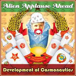 Alien Applause Ahead - Development of Cosmonautics Album