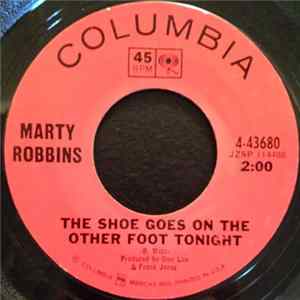 Marty Robbins - The Shoe Goes On The Other Foot Tonight Album