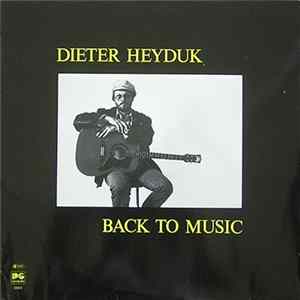 Dieter Heyduk - Back To Music Album