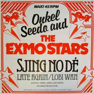Onkel Seedo And The Exmo Stars - Sjing No Dé Album