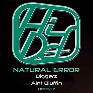Natural Error - Diggerz / Aint Bluffin Album