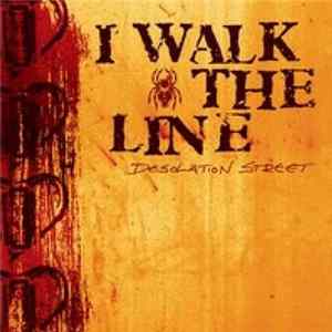 I Walk The Line - Desolation Street Album