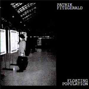 Patrik Fitzgerald - Floating Population Album