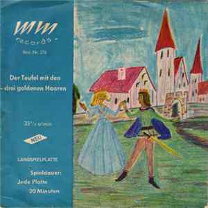 Albert Florath - Der Teufel Mit Den Drei Goldenen Haaren Album