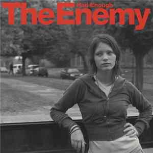 The Enemy - Had Enough Album