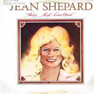 Jean Shepard - Mercy Ain't Love Good Album