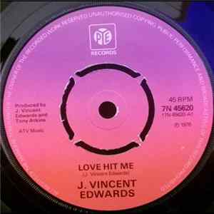J. Vincent Edwards - Love Hit Me Album